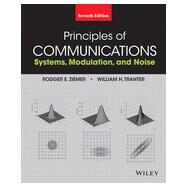 Principles of Communications by Ziemer, Rodger E.; Tranter, William H., 9781118078914