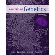 Concepts of Genetics, 11/e by KLUG & CUMMINGS, 9780321948915