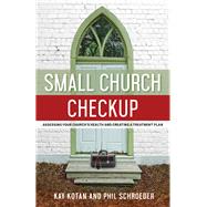 Small Church Checkup by Not Available (NA), 9780881778915
