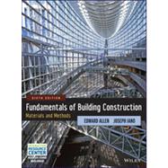 Fundamentals of Building Construction: Materials and Methods, Sixth Edition by Allen, 9781118138915
