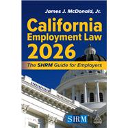 California Employment Law 2026 by James J. McDonald, Jr., 9781398628915