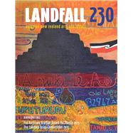 Landfall 230 Aotearoa New Zealand Arts and Letters by Eggleton, David, 9781877578915