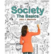 Society: The Basics by Macionis, John J., 9780205898916