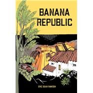 Banana Republic by Rawson, Eric, 9781947548916
