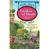 Garden of Death A Natural Remedies Mystery by Fiedler, Chrystle, 9781476748917