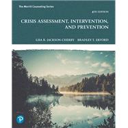 Crisis Assessment, Intervention, and Prevention [Rental Edition] by Jackson-Cherry, Lisa, 9780137878918