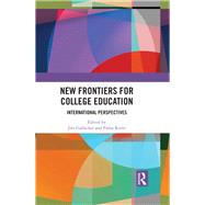 New Frontiers for College Education by Gallacher, Jim; Reeve, Fiona, 9780367488918