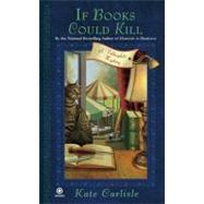 If Books Could Kill by Carlisle, Kate, 9780451228918