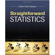 Straightforward Statistics by Bowen, 9781483358918