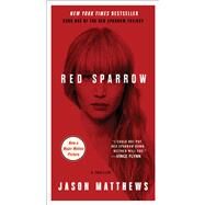 Red Sparrow A Novel by Matthews, Jason, 9781501168918
