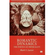Romantic Dynamics by Lussier, Mark, 9780333718919