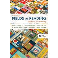 Fields of Reading Motives for Writing by Comley, Nancy R.; Klaus, Carl H.; Hamilton, David; Sommers, Nancy; Tougaw, Jason; Scholes, Robert, 9781457608919