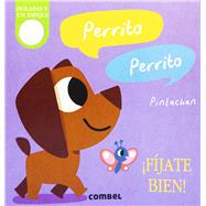 Perrito, perrito by Hepworth, Amelia, 9788491018919