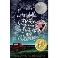 Aristotle and Dante Discover the Secrets of the Universe by Senz, Benjamin Alire, 9781442408920