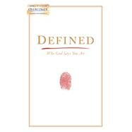 Defined Who God Says You Are by Kendrick, Stephen; Kendrick, Alex, 9781535948920