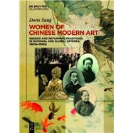 Women of Chinese Modern Art by Doris Sung, 9783110798920