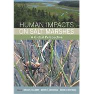 Human Impacts on Salt Marshes by Silliman, Brian R., 9780520258921