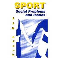 Sport: Social Problems and Issues by Kew; Frank, 9780750628921