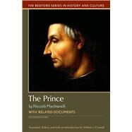 The Prince with Related Documents by Connell, William J.; Machiavelli, Niccolo, 9781319048921