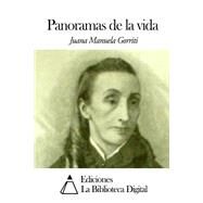 Panoramas de la vida by Gorriti, Juana Manuela, 9781502578921