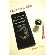 Chop Suey, USA by Chen, Yong, 9780231168922