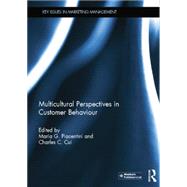 Multicultural Perspectives in Customer Behaviour by Piacentini; Maria, 9781138008922