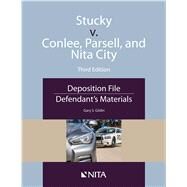 Stucky v. Conlee, Parsell, and Nita City Deposition File, Defendant's Materials by Gildin, Gary S., 9781601568922
