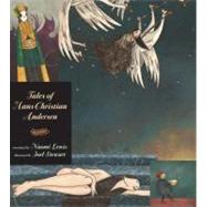 Tales of Hans Christian Andersen Candlewick Illustrated Classic by Andersen, Hans Christian; Stewart, Joel, 9780763648923
