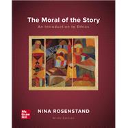Connect Access Card for The Moral of the Story: An Introduction to Ethics by Rosenstand, Nina, 9781260838923