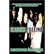 Icarus Falling by Meyer, Christopher Paul, 9781505698923