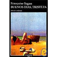 Buenos Dias, Tristeza by Sagan, Francoise, 9788472238923