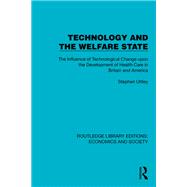 Technology and the Welfare State by Stephen Uttley, 9781040598924