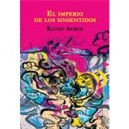 El imperio de los sinsentidos by Unknown, 9788493948924