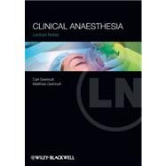 Clinical Anaesthesia by Gwinnutt, Carl L.; Gwinnutt, Matthew, 9780470658925