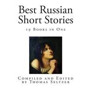 Best Russian Short Stories by Seltzer, David (CDR), 9781502538925
