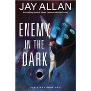 Enemy in the Dark by Allan, Jay, 9780062388926