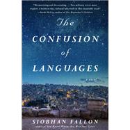 The Confusion of Languages by Fallon, Siobhan, 9780399158926