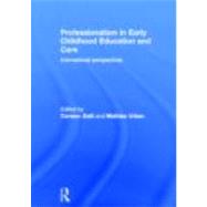 Professionalism in Early Childhood Education and Care: International Perspectives by Dalli; Carmen, 9780415508926
