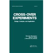 Cross-Over Experiments: Design, Analysis and Application by Ratkowsky; David, 9780824788926
