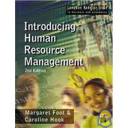 Introducing Human Resource Management by Foot, Margaret; Hook, Caroline, 9780582368927