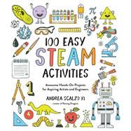 100 Easy Steam Activities by Yi, Andrea Scalzo, 9781624148927