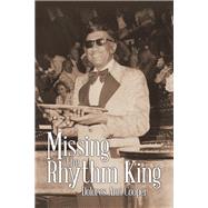 Missing the Rhythm King by Cooper, Dolores Ann, 9781973628927