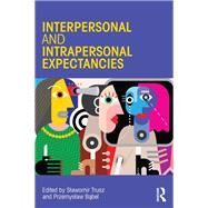 Interpersonal and Intrapersonal Expectancies by Trusz; Slawomir, 9781138118928