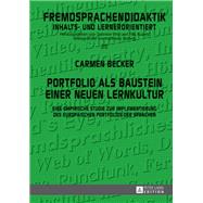Portfolio Als Baustein Einer Neuen Lernkultur by Becker, Carmen, 9783631628928