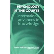 Psychology in the Courts by Corrado,Raymond R., 9780415268929