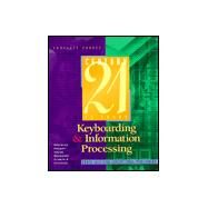 Century 21 Keyboard & Information Processing by Robinson,Jerry W., 9780538648929