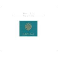 A Smolny Album by Baker, Nancy Kovaleff; Liarsky, Alexander, 9781618118929