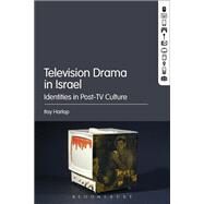 Television Drama in Israel by Harlap, Itay, 9781501328930