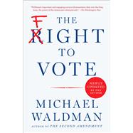 The Fight to Vote by Waldman, Michael, 9781982198930