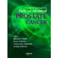 Treatment Methods for Early and Advanced Prostate Cancer by Kirby; Roger S., 9780415458931